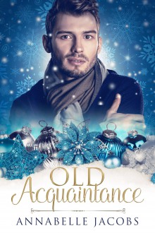 Old Acquaintance - Annabelle Jacobs