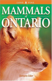 Mammals of Ontario - Tamara Eder