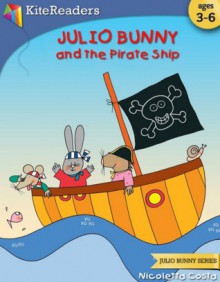 Julio Bunny and the Pirate Ship - Nicoletta Costa