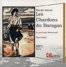 Les Chardons du Baragan - Panait Istrati