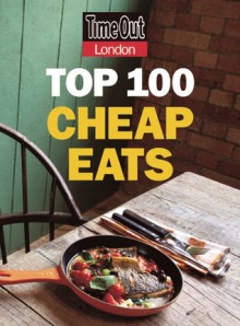 Time Out Top 100 Cheap Eats in London - Time Out