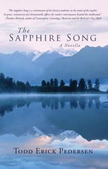 The Sapphire Song - Todd Erick Pedersen