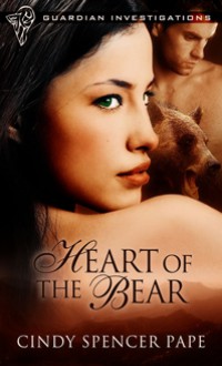 Heart of the Bear - Cindy Spencer Pape