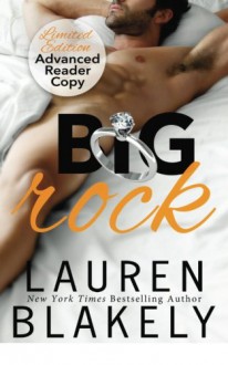 Big Rock - Lauren Blakely