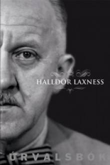 Halldór Laxness: Úrvalsbók - Halldór Laxness, Halldór Guðmundsson