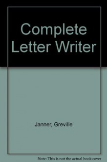 Complete Letter Writer - Greville Janner, Tobi