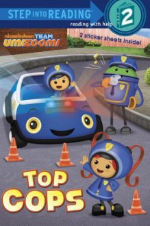 Top Cops (Team Umizoomi) - Random House, Jason Fruchter