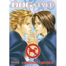 Dog Style, Volume 1 - Modoru Motoni