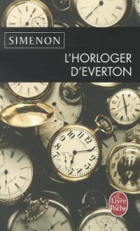 L Horloger D Everton - Georges Simenon, Michel Lederer