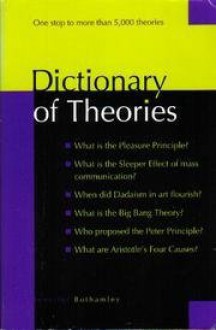 Dictionary of Theories - Jennifer Bothamley