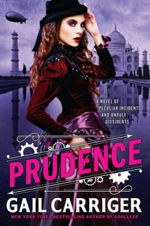 Prudence - Gail Carriger