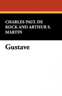 Gustave - Charles Paul de Kock