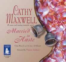 Married in Haste (Audio) - Cathy Maxwell, Virginia Leishman