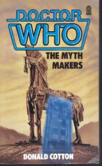 Doctor Who: The Myth Makers - Donald Cotton