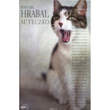 Auteczko - Bohumil Hrabal