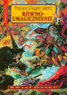 Równoumagicznienie - Terry Pratchett