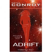 Adrift (Callisto, #1) - Erica Conroy