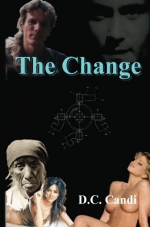 The Change - D.C. Candi