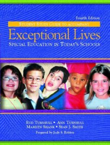 Exceptional Lives: Special Education Todays - Rud Turnbull