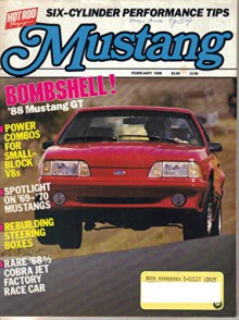 Mustang Magazine, February 1988 (Vol. 6, No. 1) - Donald R Evans, Bruce Caldwell