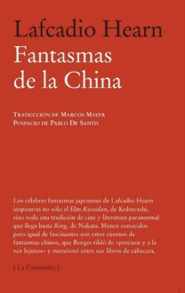 Fantasmas de la China - Lafcadio Hearn