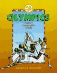 Olympics: History, Geography, & Sports (Unit Study Adventure) - Amanda Bennett