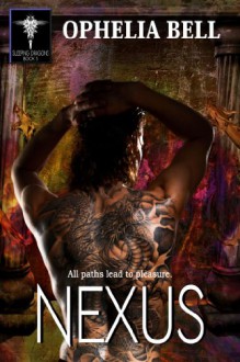 Nexus: Sleeping Dragons #5 - Ophelia Bell