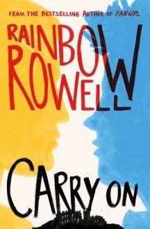 Carry on - Rainbow Rowell