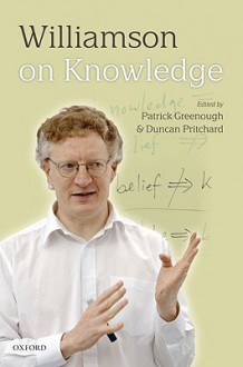 Williamson On Knowledge - Patrick Greenough, Duncan Pritchard