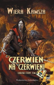 Czerwień na czerwieni - Wiera Kamsza