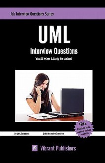 UML Interview Questions You'll Most Likely Be Asked - Vibrant Publishers