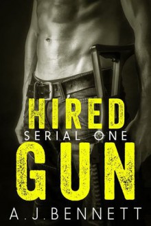 Hired Gun - A.J. Bennett