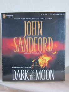 Dark of the Moon by John Sandford Unabridged CD Audiobook - John Sandford, Eric Conger