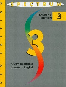 Spectrum: A Communicative Course in English, Level 3 - David Rein, Nancy Frankfort