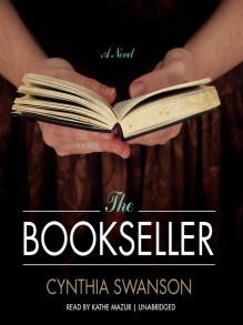 The Bookseller - Cynthia Swanson, Kathe Mazur