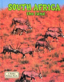 South Africa: The Land - Domini Clark