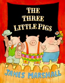 The Three Little Pigs (Railroad Books Series) - James Marshall