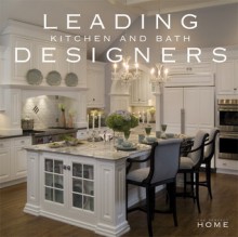 Leading Kitchen and Bath Designers - Pamela Lerner Jaccarino, Sarah Greaves-Gabbadon