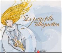 La Petite Fille Aux Allumettes - Hans Christian Andersen