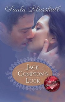 Mills & Boon : Jack Compton's Luck - Paula Marshall