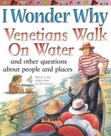 I Wonder Why Venetians Walk on Water - Philip Steele