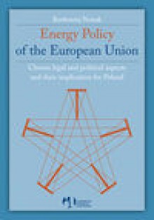 Energy Policy of the European Union - Nowak Bartłomiej