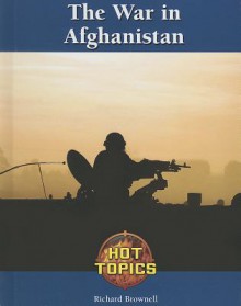 The War in Afghanistan - Richard Brownell