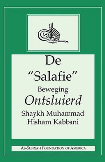 de "Salafie" Beweging Ontsluierd - Shaykh Muhammad Hisham Kabbani