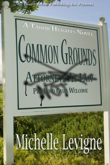 Common Grounds - Michelle L. Levigne