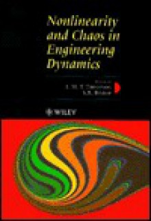 Nonlinearity and Chaos in Engineering Dynamics - J.M.T. Thompson