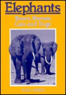 Elephants, Bears, Horses, Cats, and Dogs - Karl König, Richard Aylward