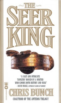 The Seer King - Chris Bunch