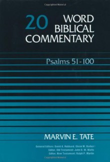 Word Biblical Commentary Vol. 20, Psalms 51-100 (tate), 608pp - Marvin E. Tate