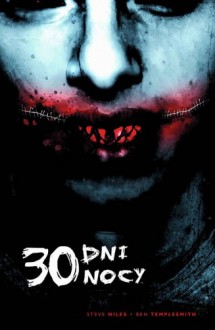 30 dni nocy - Steve Niles, Ben Templesmith